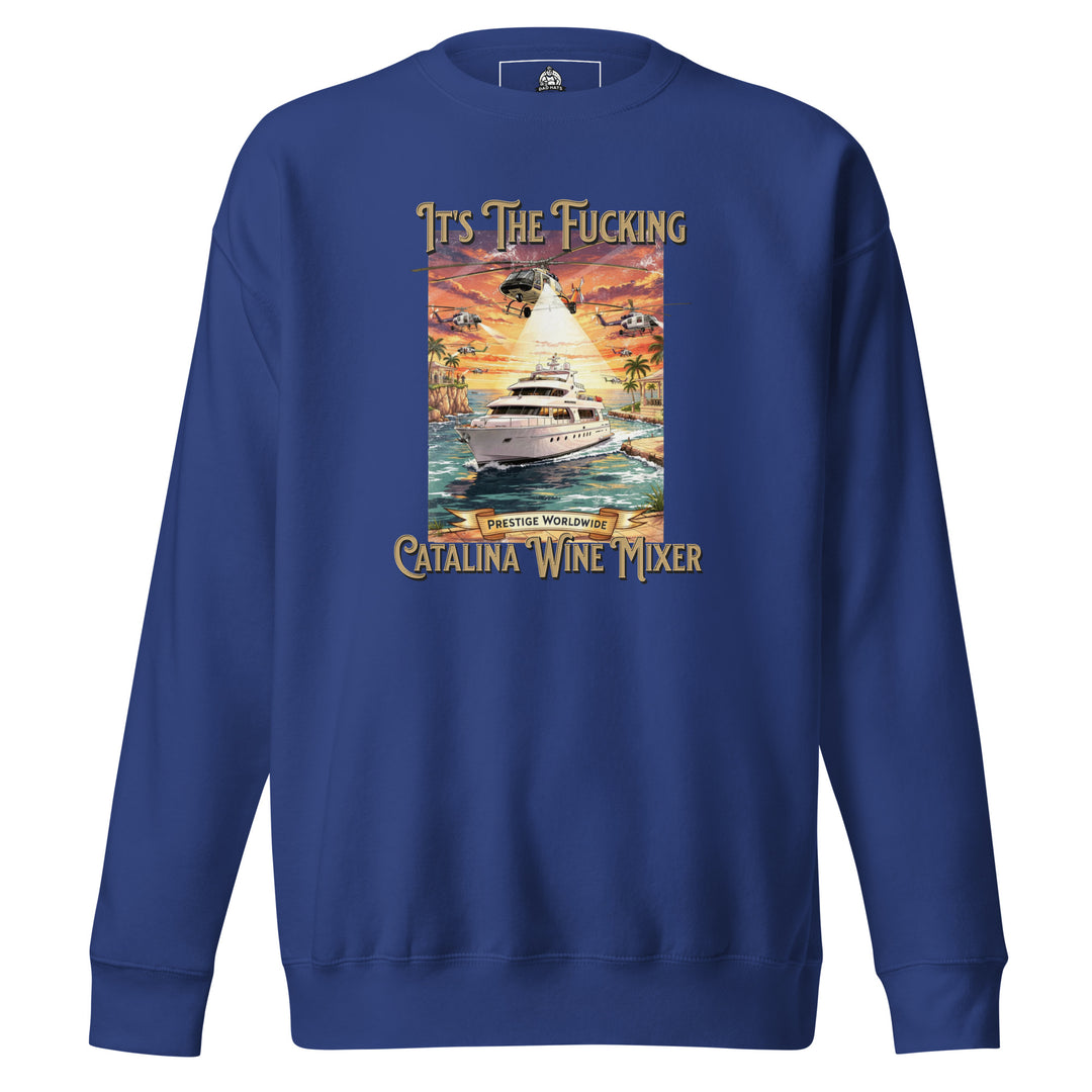 Catalina Wine Mixer — a Catalina Wine Mixer event-style design, printed on a unisex sweatshirt.