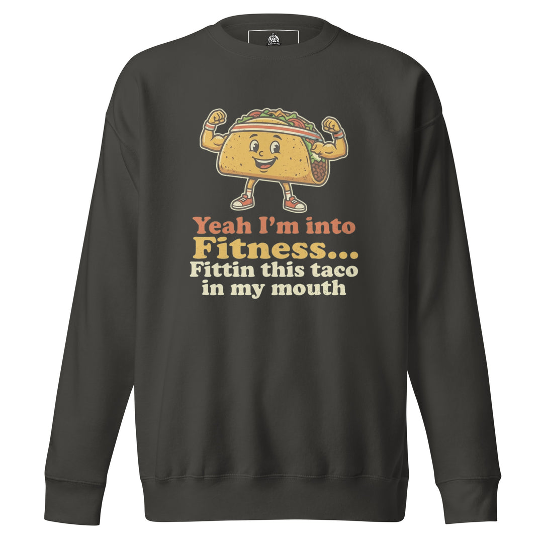 Yeah I'm Into Fitness Sweatshirt — alternate color view