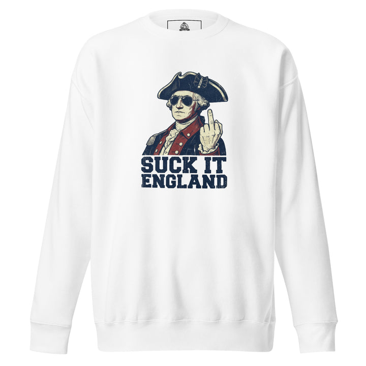 Suck It England — a Suck It England patriotic Independence Day design, printed on a unisex sweatshirt.